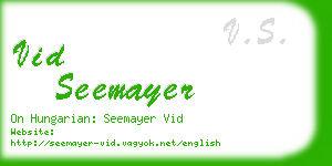 vid seemayer business card